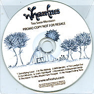 WHEATUS - Too Soon Monsoon