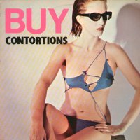 THE CONTORTIONS - Buy
