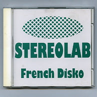 STEREOLAB - French Disko / Jenny Ondioline