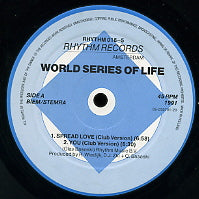 WORLD SERIES OF LIFE  - Spread Love / You / 52 Slide Road