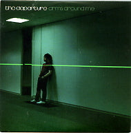 THE DEPARTURE - Arms Around Me