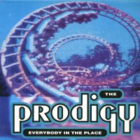 THE PRODIGY - Everybody In The Place