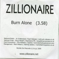 ZILLIONAIRE - Burn Alone