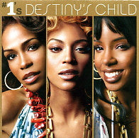 DESTINY'S CHILD - #1's