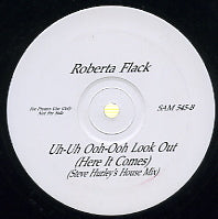 ROBERTA FLACK - Uh-Oh Ooh-Ooh Look Out (Here It Comes)
