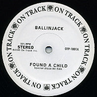 BALLINJACK / 21 GUITARS   - Found A Child / Scorpio