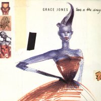 GRACE JONES - Love Is The Drug / Living My Life / The Apple Stretching