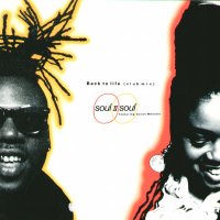 SOUL II SOUL - Back To Life