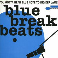 VARIOUS - Blue Break Beats (You Gotta Hear Blue Note To Dig Def Jam!)