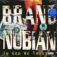 BRAND NUBIAN -  In God We Trust