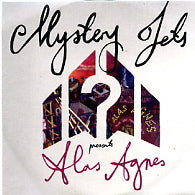 MYSTERY JETS - Alas Agnes