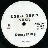 SUB-URBAN SOUL - Do My Thing