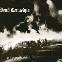 DEAD KENNEDYS - Fresh Fruit For Rotting Vegetables