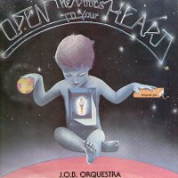 J.O.B ORCHESTRA - Open The Doors To Your Heart