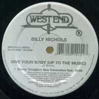 BILLY NICHOLS - Give Your Body Up To The Music