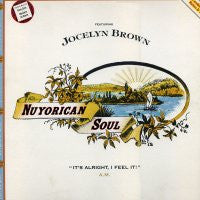 NUYORICAN SOUL  - It's Alright, I Feel It