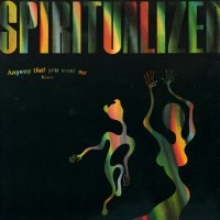SPIRITUALIZED - Anyway That You Want Me / Step Into The Breeze