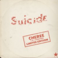 SUICIDE - Cheree / I Remember