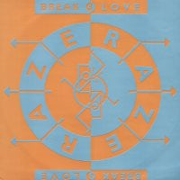 RAZE - Break 4 Love