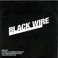 BLACK WIRE - Smoke & Mirrors