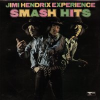 THE JIMI HENDRIX EXPERIENCE - Smash Hits