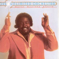 LOVE UNLIMITED - Music Maestro Please