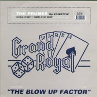 THE PRUNES - Blow Up Factor Vol. 4 Featuring Rockin The Mic / Enemy Of The Crates / Prunes Theme Pt. 4 .