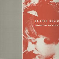 SANDIE SHAW (& THE SMITHS) - Hand In Glove