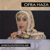 OFRA HAZA - I'm Nin' Alu