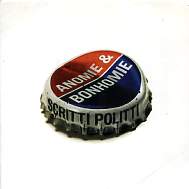 SCRITTI POLITTI - Anomie & Bonhomie