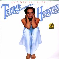 THELMA HOUSTON - Any Way You Like It