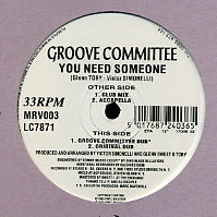 GROOVE COMMITTEE - You Need Someone