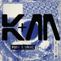 K&M - Funk & Drive