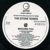 THE STONE ROSES - Begging You