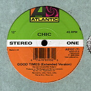 CHIC - Good Times / A Warm Summer Night