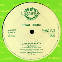 ROYAL HOUSE - Can You Party