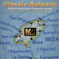 VARIOUS - Classic Balearic Mastercuts Volume 1