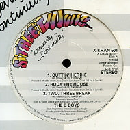 THE B BOYS - Cuttin' Herbie / Rock The House / Two, Three Break