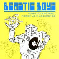 BEASTIE BOYS - Remote Control / 3 Mc's And One DJ