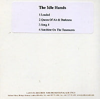 THE IDLE HANDS - Loaded