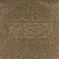 MARCH VIOLETS - Snake Dance