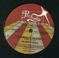 UNLIMITED TOUCH - I Hear Music In The Streets / Searching To Find The One