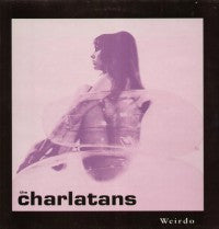 THE CHARLATANS - Weirdo