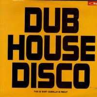 VARIOUS - Dub House Disco