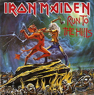 IRON MAIDEN - Run To The Hills