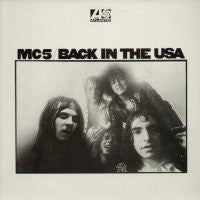MC5 - Back In The USA
