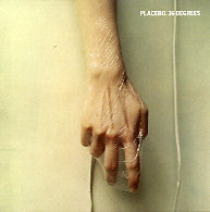 PLACEBO - 36 Degrees / Dark Globe