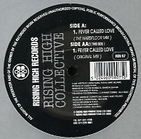RISING HIGH COLLECTIVE - Fever Called Love