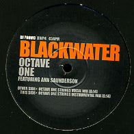 OCTAVE ONE FEAT ANN SAUNDERSON - Blackwater
