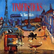 TINDERSTICKS - No More Affairs